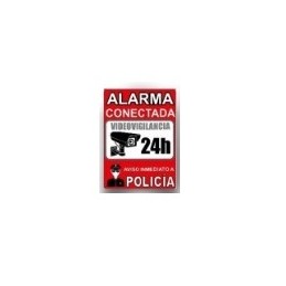 Oferta ! - Cartel Disuasorio Alarma Vigilancia Conectada 24h Aviso a Policia